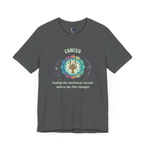 Cancer T-Shirt – Feeling the Emotional Current Before the Tide Changes | Astrology Zodiac Sign Tee - Image 6