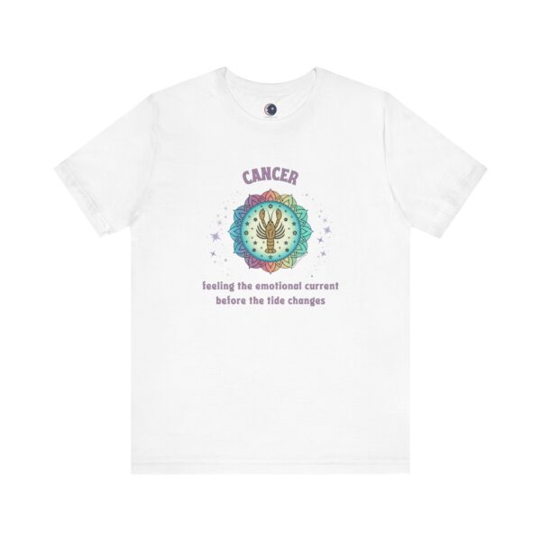 Cancer T-Shirt – Feeling the Emotional Current Before the Tide Changes | Astrology Zodiac Sign Tee - Image 3