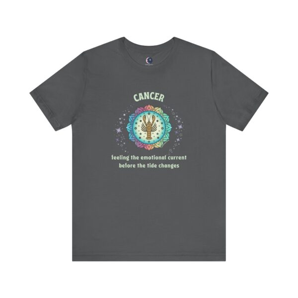 Cancer T-Shirt – Feeling the Emotional Current Before the Tide Changes | Astrology Zodiac Sign Tee - Image 5